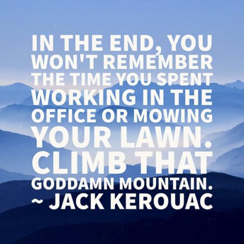 60 Inspirational Quotes That Will Make You Want To Go Hiking | Outdoor ...